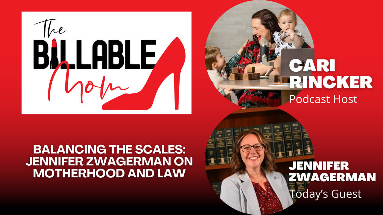 Featured image for “Balancing the Scales: Jennifer Zwagerman on Motherhood and Law”