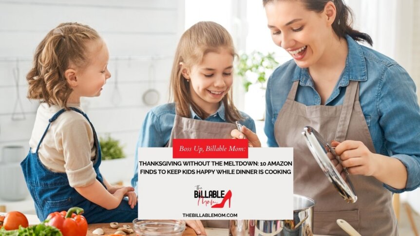 Thanksgiving Without the Meltdown: 10 Amazon Finds to Keep Kids Happy While Dinner Is Cooking